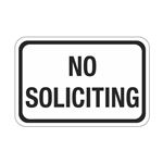 No Soliciting Sign 12" x 18"